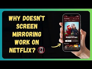Why Doesn’t Screen Mirroring Work on Netflix? 📵 | Netflix Screen Mirroring Explained