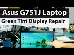 Asus G751J Green Pink Tint on Screen Discolored image solution
