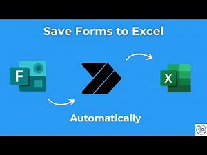How to Save Form Responses to Excel Automatically with Power Automate