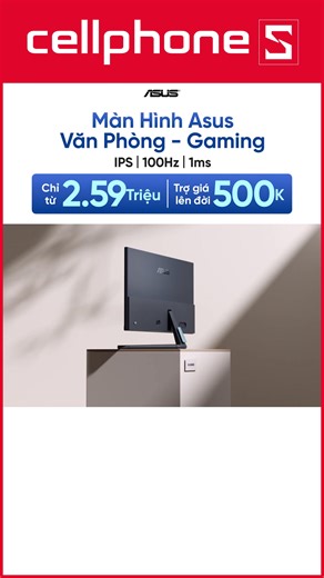 🖥HỌC TẬP HIỆU QUẢ - CHIẾN GAME HIỆU SUẤT 🔥Học sinh - Sinh viên giảm thêm 5% Quà tặng chai vệ sinh màn hình 🔥Thu cũ đổi mới trợ giá 500K ️🛒Mua ngay: https://cellphones.com.vn/man-hinh-asus-vu249cfe-24-inch.html --------- 💡Bảo Hành Chính Hãng Đến 36 Tháng 💡Hệ Thống Hơn 160 Cửa Hàng Toàn Quốc 💡Trả góp 0% - Trả trước 0đ - Phụ Phí 0đ #asus #manhinh | CellphoneS - Hệ thống bán lẻ di động toàn quốc