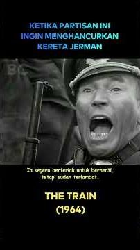 When this partisan wants to destroy the train #film trailer