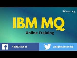 IBM MQ Online Training - IBM MQ Commands - BigClasses