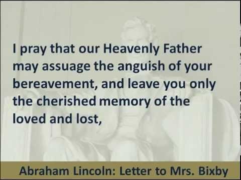 President Abraham Lincoln’s Letter to Mrs. Bixby, 1864, Hear and Read the Civil War Condolence
