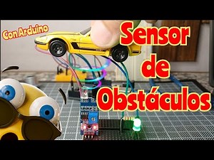 Cómo Se Usa Un Módulo Sensor de Obstáculos ✨️🛻👇🏻💥En Arduino