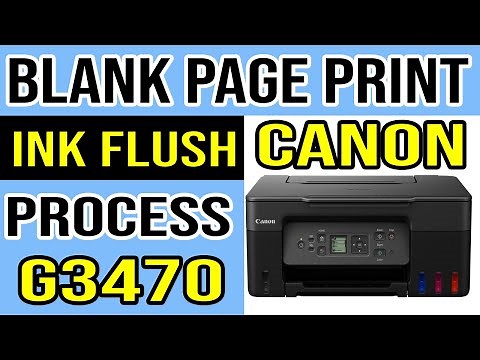 How to Fix Blank Page Printing Problem or Poor Print Quality in Canon G3470?