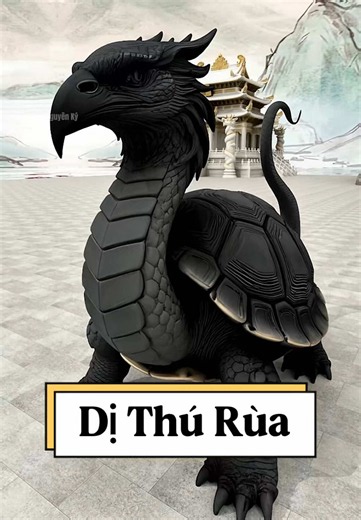 Dị thú tộc rùa thời thượng cổ: Giải thích và ý nghĩa