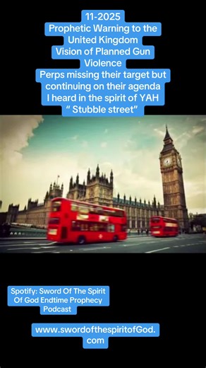 Prophetic warning to the United Kingdom , Pray for United Kingdom@#swordofthespiritofgodendtimeprophecy #swordofthespiritofGodendtimeprophecypodcast #swordofthespiritofgodendtimeoutreach #prophet #propheticwarning