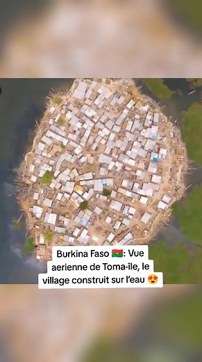 Toma-île : Le village aquatique de Burkina Faso 🇧🇫