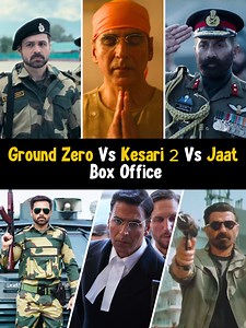 39K views · 806 reactions | Ground Zero Vs Kesari 2 Vs Jaat Box Office #GroundZero #Kesari2 #Jaat #KesariChapter2 #akshaykumar | Filmy 360 | Facebook