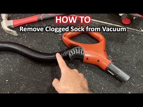 How To Remove Sock from Clogged Vacuum Hose | The DIY Guide | Ep 165