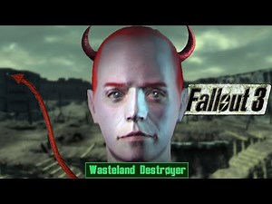 Fallout 3 but I'm as EVIL as possible