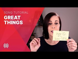How to Sing "Great Things" (Phil Wickham)