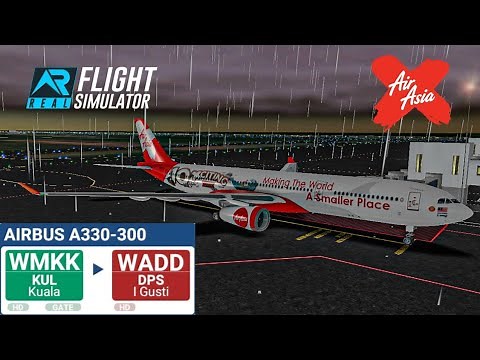 RFS - Real Flight Simulator | Kuala Lumpur to Denpasar | AirAsia X | full flight