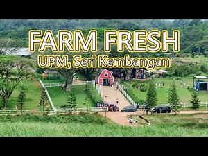 【KL Travel】Farm Fresh @ UPM 2023 | Experience The Farm Life