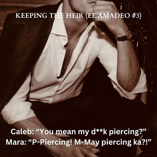 The what, Caleb?!! 😳 WARNING: 🔞 “Mara, le/gs, please,” he whispered when I wouldn’t move a limb. Hindi ako makakilos. At ang higit na nagpahulog sa aking panga ay ang tila kumikinang na bagay sa bandang dulo niyon… Tila may pabilog at kalahating singsing na nakasabit sa ilalim ng dulo ng pagka/l*laki niya, on the tïp of his é/réct män/høød. Pilit kong inanig at mas natulala. Litaw ang kumikinang na silver metal doon at may dalawang maliliit na beads sa magkabilang dulo, sakto lamang ang size n