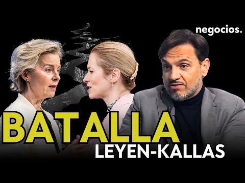 “El enfrentamiento entre Von der Leyen y Kallas está abocando a Europa a una crisis”. García Coso