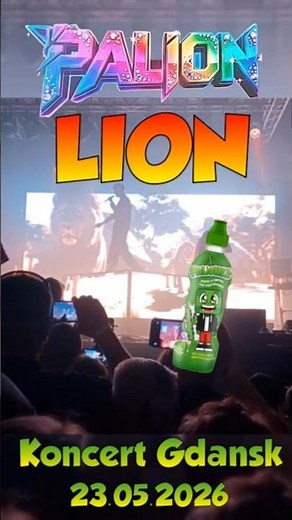 Palion Concert in Gdańsk - LION Gdańsk Concert 05/23/2026 #palion #palionowo #concert #live