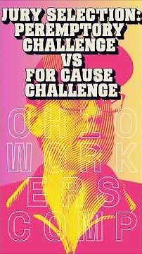 Secrets of Jury Selection: Voir Dire & Challenges