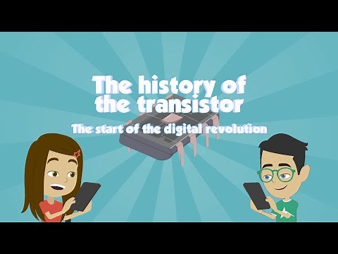 The History of the Transistor: The Start of the Digital Revolution