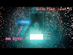 Perfect Tetris Effect Game - (Quick Play - Level 15 - Back To Backs)