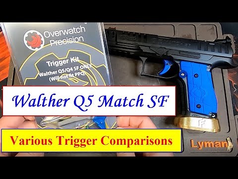 Walther Q5 Match Steel Frame - Overwatch Precision & Dynamic Performance Trigger Comparison & Review