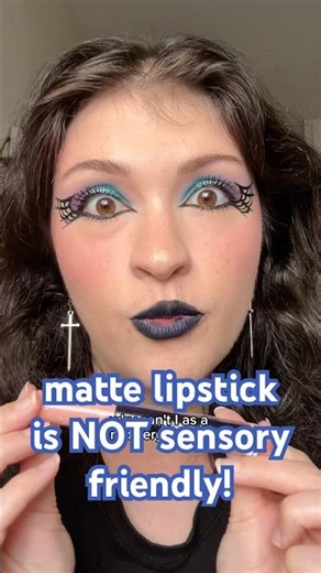 neurodivergent makeup things: matte lipstick❌