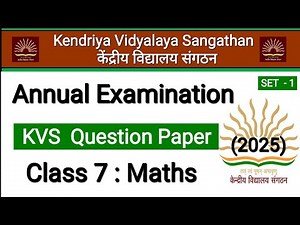 Kvs Question Paper | Class 7 Maths | Annual Exam Paper | SEE Paper | Term 2 | Sample Paper