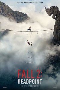 فيلم - Fall 2: Deadpoint - 2026 مشاهدة اونلاين، فيديو، الإعلان، صور، النقد الفني، مواعيد العرض