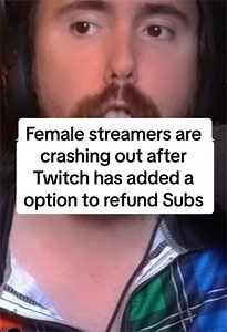 Twitch refund option: why female streamers are crashing out