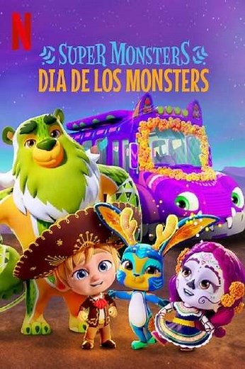 Super Monsters: Dia de los Monsters (2020) - Movie