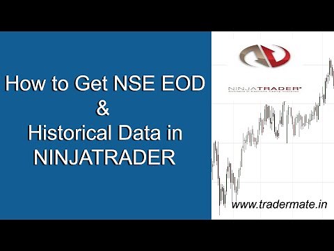 How to Get NSE EOD & Historical Data in Ninjatrader for Free