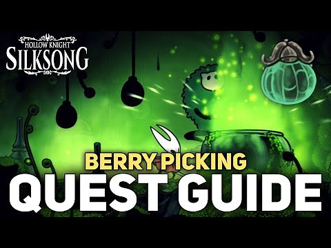 Hollow Knight Silksong - Berry Picking Wish Quest (All 3 Mossberry Locations)