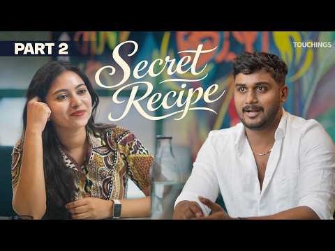 Secret Recipe | Final Part | Malayalam Romantic Short Film | Keerthan M Dinesh |Pooja Ram |Touchings