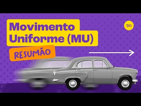 O Que É MOVIMENTO UNIFORME | Resumo