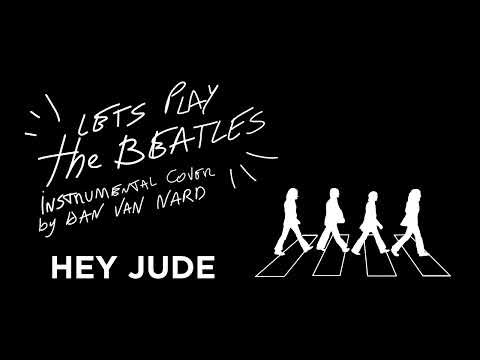 The Beatles - Hey Jude (Instrumental Cover)