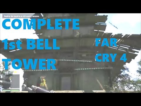 How to Liberate the first Bell Tower in Far Cry 4