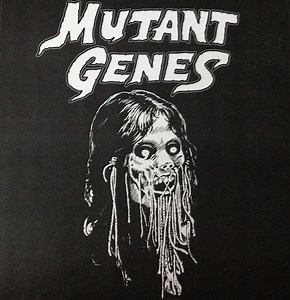 Mutant Genes - Mutant Genes