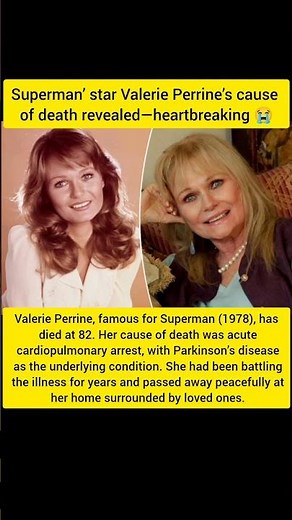 Valerie Perrine Cause of Death Revealed | Superman Actress Dies at 82