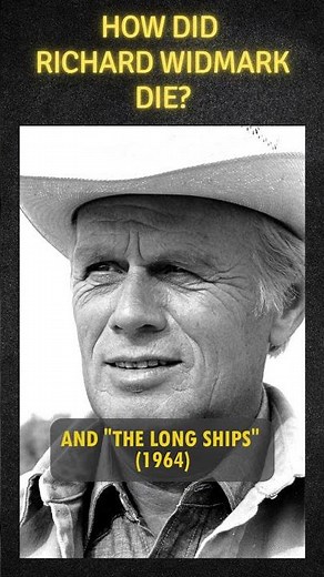 How did Richard Widmark die? #actor #history #hollywoodhistory #americanactor #movie #cinemahistory