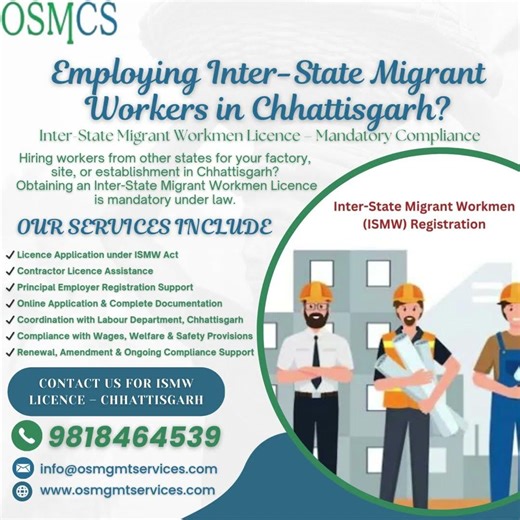Employing Inter-State Migrant Workers in Chhattisgarh?