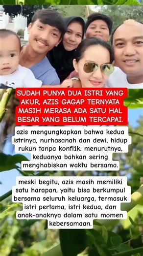 SUDAH PUNYA DUA ISTRI AZIS GAGAP TERNYATA MASIH MERASA ADA SATU HAL #azisgagap #beritaartis