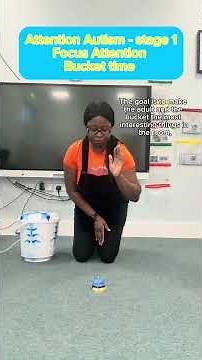 Attention Autism - stage 1 - bucket time