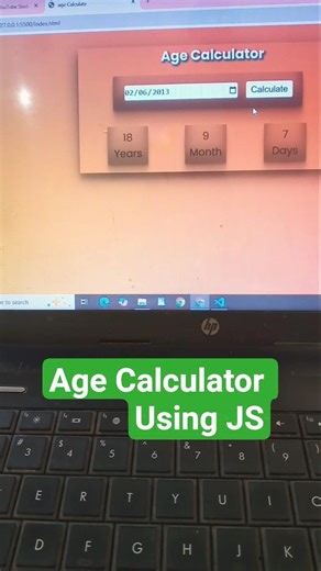 Age Calculator Using HTML CSS &JavaScript || JavaScript Project #coding #code