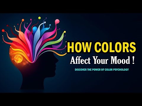 How Colors Affect Your Mood: The Power of Color Psychology 🌈