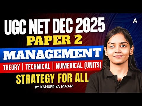 UGC Management Theory | Technical | Numerical (Unit) Strategy for All By Kanupriya Ma'am