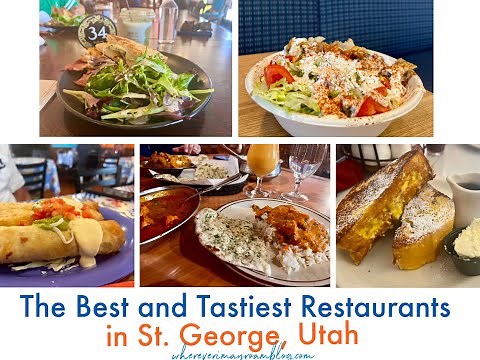 The Tastiest, Best Restaurants in St. George, Utah