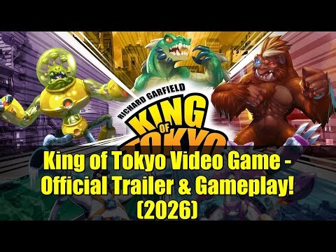 King of Tokyo Video Game - Official Trailer & Gameplay! (2026)