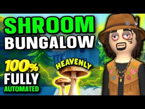 NEW SHROOM BUNGALOW - EASY SETUP - MOST EFFICIENT POSSIBLE - SCHEDULE 1 (FULL TUTORIAL)
