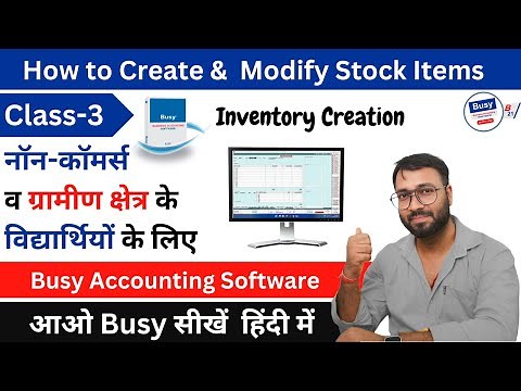 How to add items in busy software - How To Create Stock ITEM in Busy Accounting Software Part -3