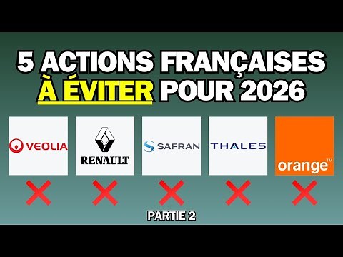5 ACTIONS FRANÇAISES À ÉVITER POUR 2026 (SPÉCIAL PEA) - Partie 2